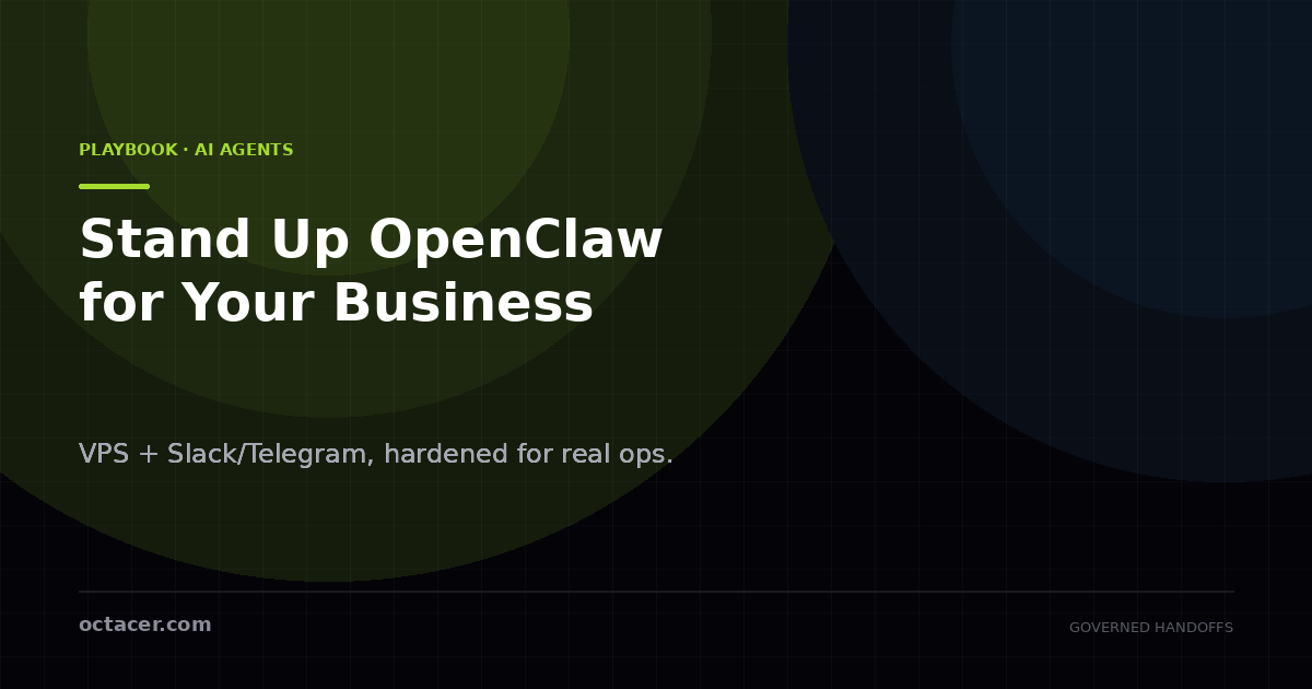 Stand Up OpenClaw for Your Business